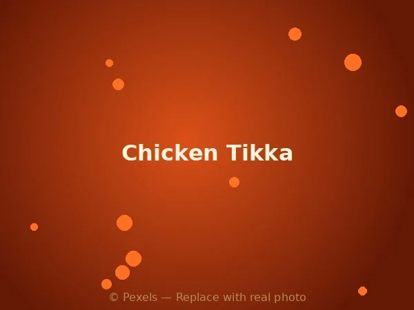 Chicken Tikka