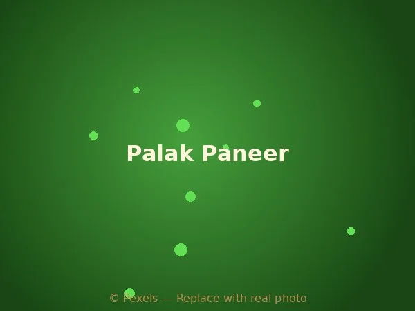 Palak Paneer